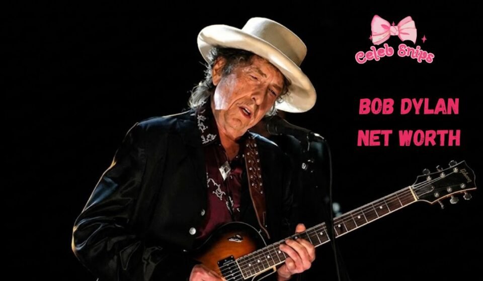 Bob Dylan Net Worth