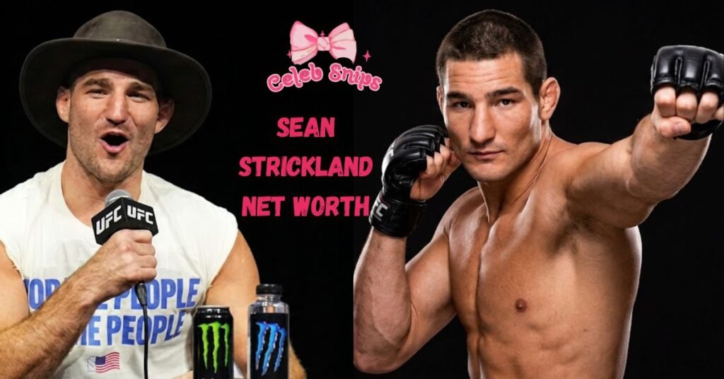 Sean Strickland Net Worth