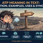 ATP meaning in text infographic: definition, examples, uses and synonyms