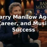 Barry Manilow Age, Career, and Music Success