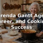 Brenda Gantt Age, Career, and Cooking Success