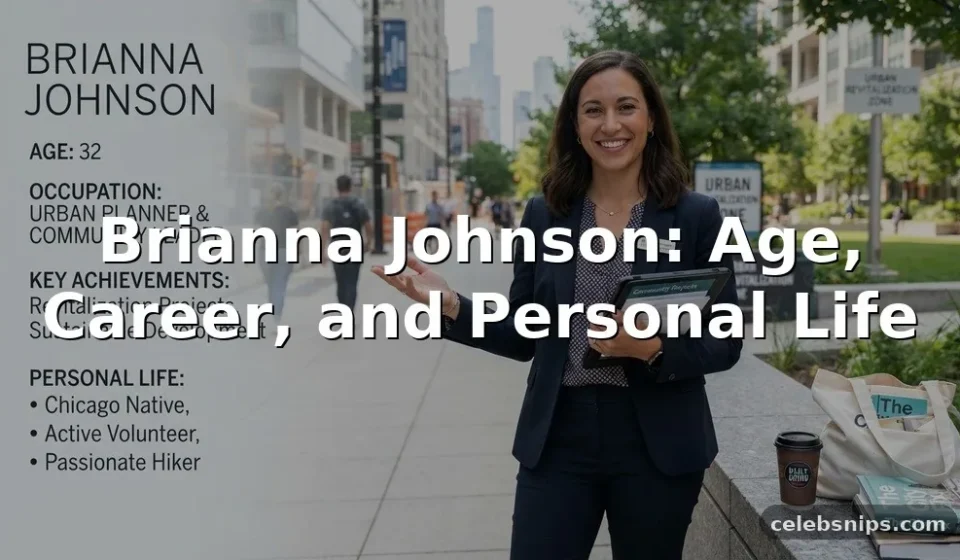 Brianna Johnson Age, Career, and Personal Life