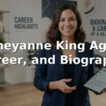 Cheyanne King Age, Career, and Biography