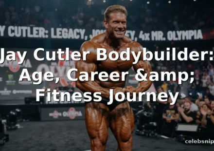Jay Cutler Bodybuilder Age, Career, and Fitness Journey
