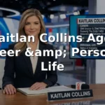 Kaitlan Collins Age, Career, and Personal Life