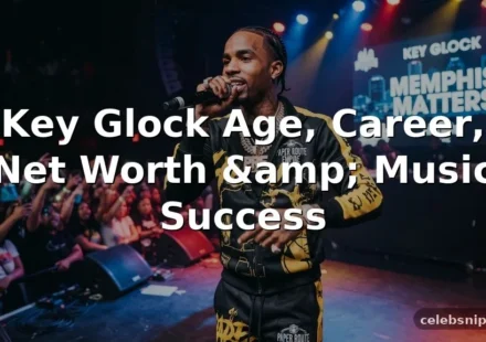 Key Glock Age, Career, Net Worth, and Music Success