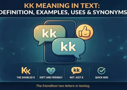 KK meaning in text infographic: definition, examples, uses and synonyms
