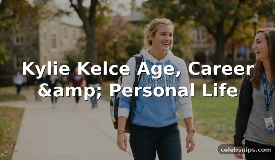 Kylie Kelce Age, Career, and Personal Life