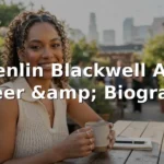 Quenlin Blackwell Age, Career, and Biography