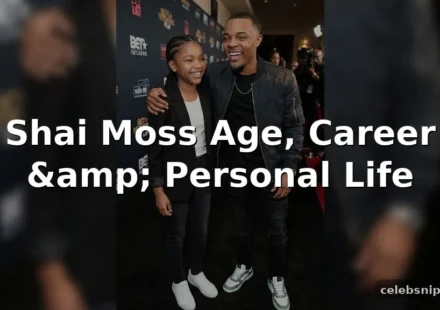 Shai Moss Age, Career, and Personal Life