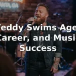 Teddy Swims Age, Career, and Music Success