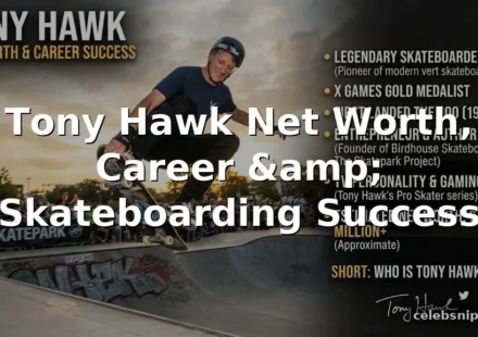 Tony Hawk's Net Worth, Career, and Skateboarding Success
