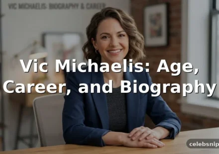 Vic Michaelis Age, Career, and Biography